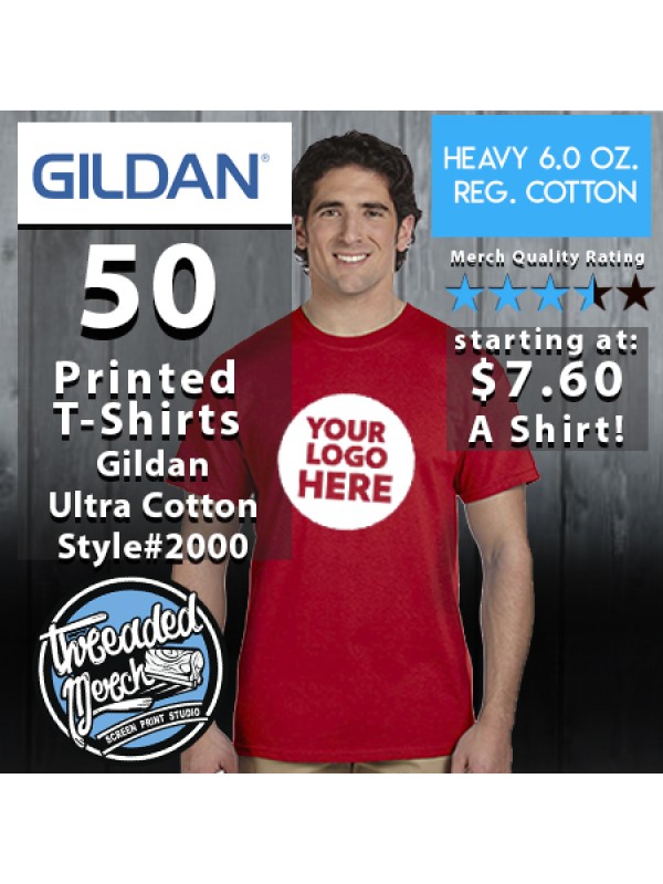 50 Ultra Cotton® T-Shirt - Gildan 2000 Custom Screen Printed T