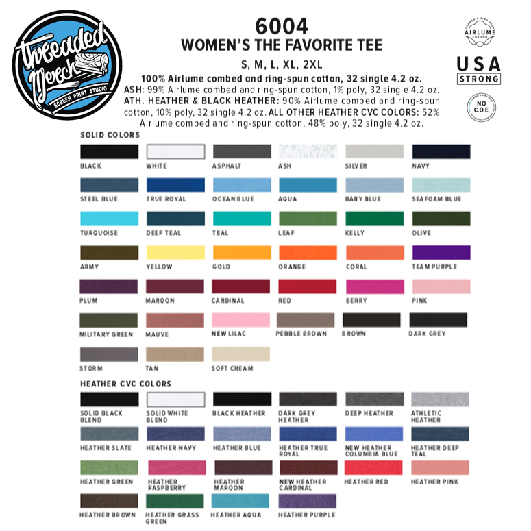 Bella Canvas 6004 Womens Favorite T shirt Color Chart - Threaded Merch - Palmdale Screen Printing - Los Angeles Best Graphic Design Services - Web Designer - Logo Design
