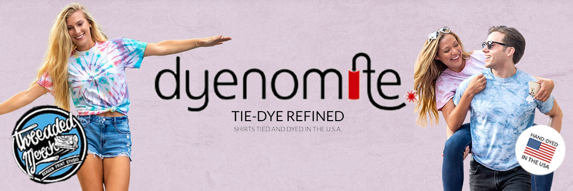 Dyenomite Tye Dye Apparel - Threaded Merch - Palmdale Screen Printing - Los Angeles Best Graphic Design Services - Web Designer - Logo Design