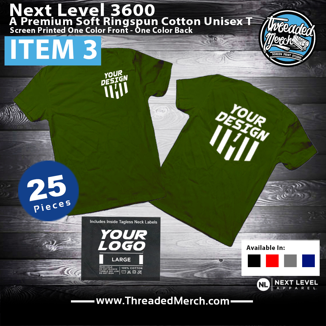 Next Level 3600 Custom Screen Printed T shirts - Threaded Merch - Palmdale Screen Printing - Los Angeles Best Graphic Design Services - Web Designer - Logo Design