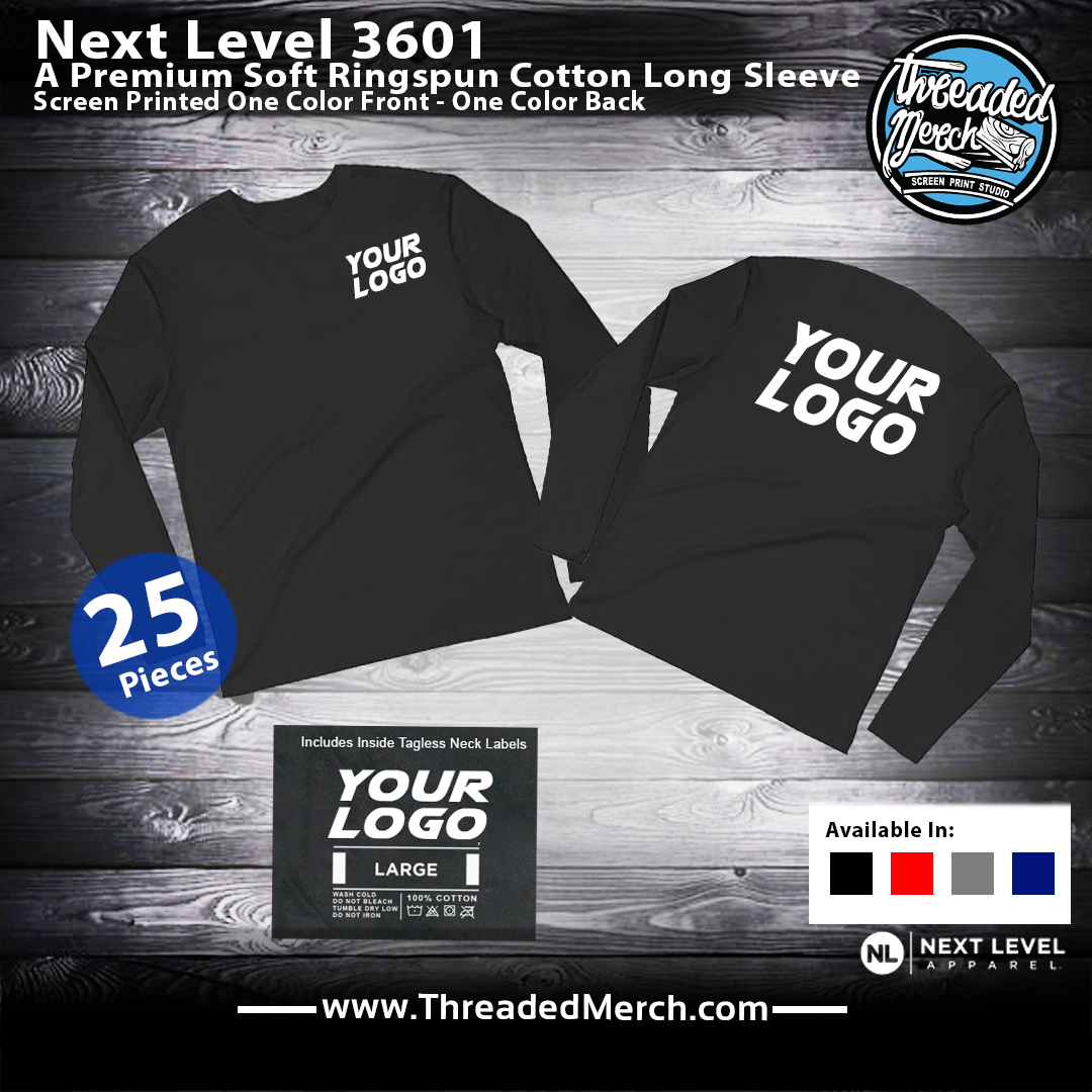 Next Level 3601 Long Sleeve Shirts - Threaded Merch - Palmdale Screen Printing - Los Angeles Best Graphic Design Services - Web Designer - Logo Design
