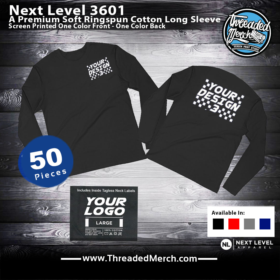 Next Level 3601 Long Sleeve Shirts - Threaded Merch - Palmdale Screen Printing - Los Angeles Best Graphic Design Services - Web Designer - Logo Design